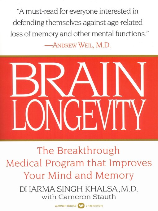 Title details for Brain Longevity by Dharma Singh Khalsa - Available